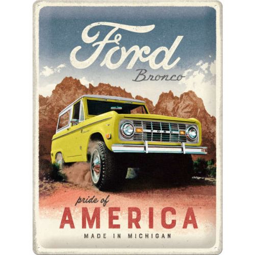 Blechschild 30x40 - Ford - Bronco Pride of America
